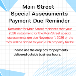 Main Street Special Assessments Due
